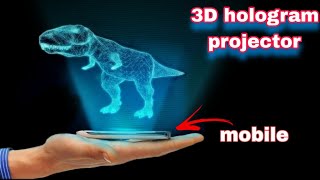 home made 3d hologram projector 🔥😱 3d video hologram  diy  how to make a 3d hologram projector [upl. by Inad]