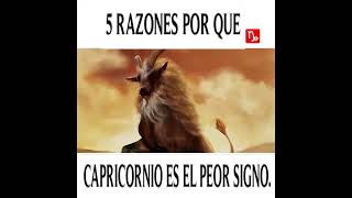 5 Razones Por Que Capricornio Es El Peor Signo [upl. by Pik]