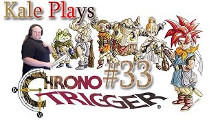 Doubling Down  Chrono Trigger 33  Kale Plays [upl. by Thatch]