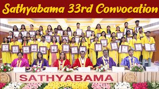 Sathyabama 33rd Convocation 18082024  சத்தியபாமா கல்லுரியில் வழங்கப்பட்ட பட்டம் மதிப்பு விழா [upl. by Swee]