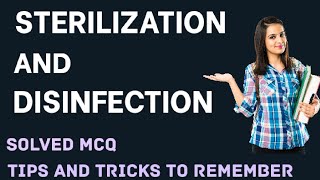 Sterilization and DisinfectionTips and Tricks to Remember Solved MCQ [upl. by Tamiko]