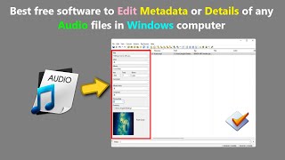 Best free software to Edit Metadata or Details of any Audio files in Windows computer [upl. by Biondo]