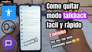 Como quitar modo talkback de mi android apagar la voz que habla sola samsung Huawei Motorola etc [upl. by Eceinal]