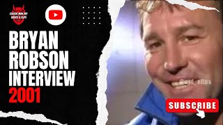 Bryan Robson Interview 2001 [upl. by Willin]