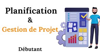 📁Planification amp Gestion de Projet pour les Débutants👨‍🏫 [upl. by Mcconaghy]