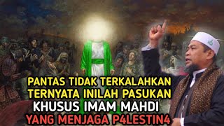 PENGHALANG ISR4EL❗BENARKAH PASUKAN MISTERIUS INI ADALAH PASUKAN IMAM MAHDI [upl. by Reina]