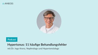 Hypertonus 11 häufige Behandlungsfehler vermeiden  AMBOSSPodcast  142 [upl. by Opiak]