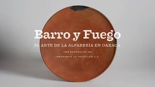 Barro y Fuego El arte de la alfarería en Oaxaca ¿Por qué son tan importantes los comales [upl. by Festus]