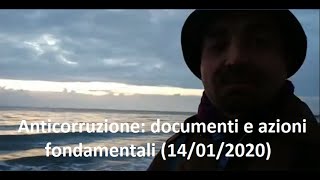 Anticorruzione documenti e azioni fondamentali 14012020 [upl. by Llehsyt559]