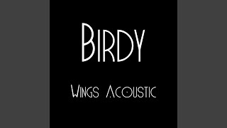 Wings Acoustic [upl. by Ifar257]