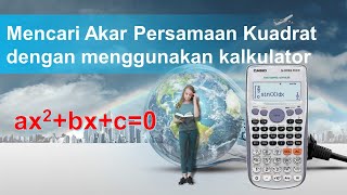 Tutorial Mencari Akar Persamaan Kuadrat dengan Kalkulator [upl. by Bond]