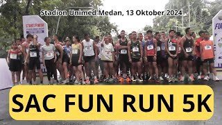 SAC FUN RUN 5K MEDAN 2024 [upl. by Gabriello]