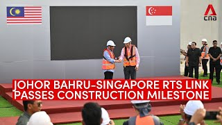 Johor BahruSingapore RTS Link passes construction milestone [upl. by Atoiganap]