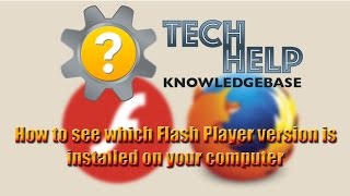 How to see which version of Flash Player is installed on your computer [upl. by Marice]