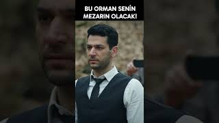 Bu Orman Senin Mezarın Olacak shorts ramo muratyıldırım esrabilgic [upl. by Zorana953]