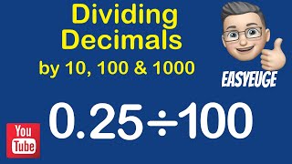 Dividing Decimals by 10 100 and 1000 Easy [upl. by Vivle]