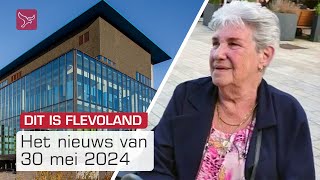 Dit is Flevoland van donderdag 30 mei 2024  Omroep Flevoland [upl. by Ayahsey]