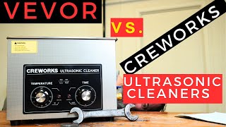 ULTRASONIC CLEANER COMPARE VEVOR vs CREWORKS [upl. by Ricarda757]