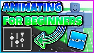 The ULTIMATE Beginners Guide to Animating in Roblox Studio [upl. by Botsford]