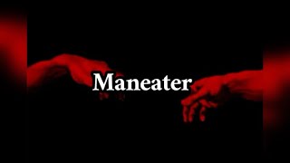 Maneater TikTok Audio  Audio For Edits [upl. by Haile]