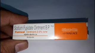 Fusiwal Skin Ointment  Uses Sideeffects Reviews and Precautions [upl. by Ivets309]