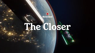 Heineken  The Closer Meet the device [upl. by Nigel]