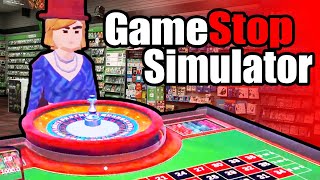 GameStop Store Simulator is a Glorified Casino [upl. by Neeven183]