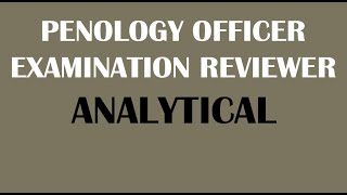 PENOLOGY OFFICER EXAMINATION REVIEWER ANALYTICAL 2022 [upl. by Nomaj246]