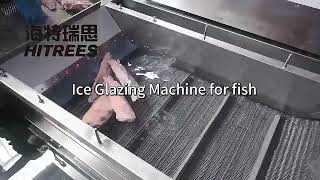 【HITREES】❄️Ice Glazing Machine for fish🐟 iceglazingmachine frozenfood machine seafood [upl. by Roddy]