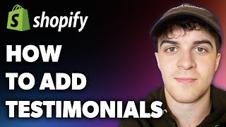 How to Add Testimonials to Shopify Full 2024 Guide [upl. by Andrei]