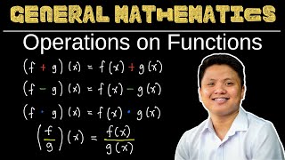 Operations on Functions  General Mathematics [upl. by Aer253]