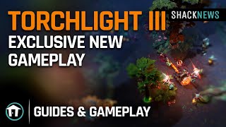 Torchlight III  Exclusive New Gameplay [upl. by Ahseital975]