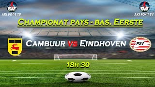 CHOQUE  CAMBUUR VS EINDHOVEN [upl. by Crin]