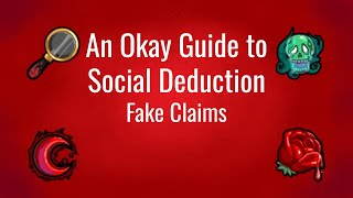 An Okay Guide to Social Deduction Fake Claims [upl. by Hyo922]