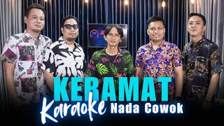 KARAOKE KERAMAT  NADA COWOK [upl. by Llerrot286]