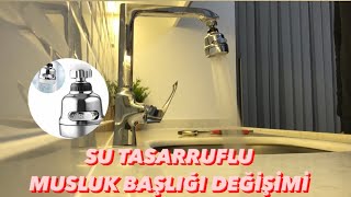 Su Tasarruflu Musluk Başlığı Değişimi [upl. by Gawlas476]