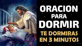 Oracion para Dormir escúchala y te dormirás en 3 minutos [upl. by Grete]