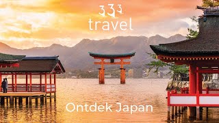 Ontdek Japan met 333travel [upl. by Katherin]