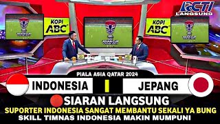 🔴LAGA TERPANAS‼️Indonesia Vs Jepang Piala Asia Qatar 2024 [upl. by Neirrad]