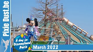 📅 A day in Disneyland Paris March 2022 [upl. by Judi]