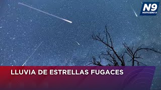 LLUVIA DE ESTRELLAS FUGACES  NOTICIERO 9 [upl. by Goines]