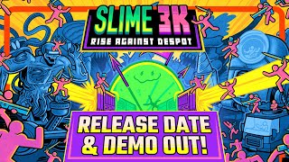 Slime 3K Rise Against Despot — Release Date amp Demo Trailer  ☢️ Try Now On Steam [upl. by Eeram]