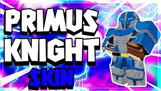 NEW Primus the Knight Bundle on Arsenal [upl. by Novick]