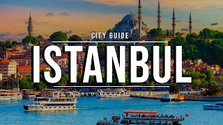 ISTANBUL 🇹🇷 Worlds Most Visited City  Travel Guide [upl. by Nnyltiak838]