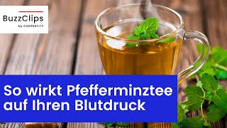 Diese Wirkung hat Pfefferminztee auf Ihren Blutdruck [upl. by Lananna526]