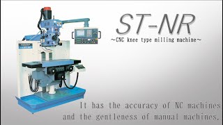 STNR CNC Knee type vertical milling machine [upl. by Ludwog619]