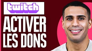 Comment Activer Les Dons Sur Twitch  2024 [upl. by Marline]