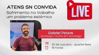 🗓 ATENS CONVIDA LIVE quotSofrimento no Trabalho Um Problema Sistêmicoquot [upl. by Lukey]