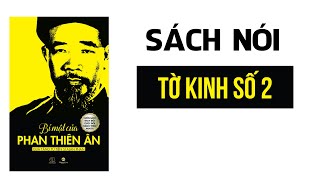 Sách nói Bí mật của Phan Thiên Ân Tờ kinh số 2 [upl. by Macnair]