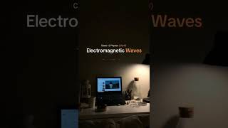 Class 12 Physics Chapter 8 Electromagnetic Waves Toppers Best Handwritten Notesphysics viral [upl. by Berl359]